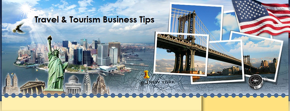 Travel & Tourism Business Tips at Besttraveltourism.blogspot.com