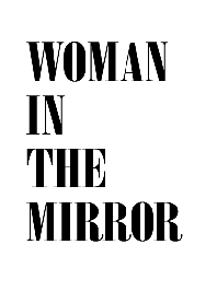 Woman in the Mirror