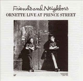 Ornette Coleman, Friends and Neighbors