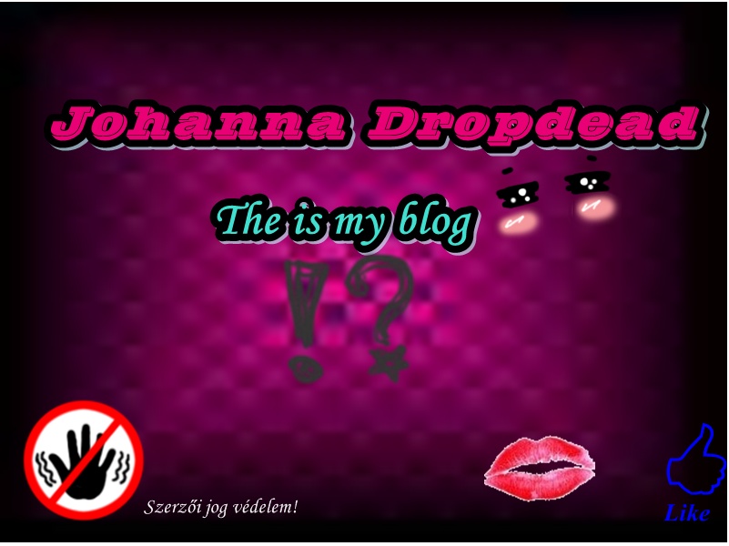 Johanna Dropdead