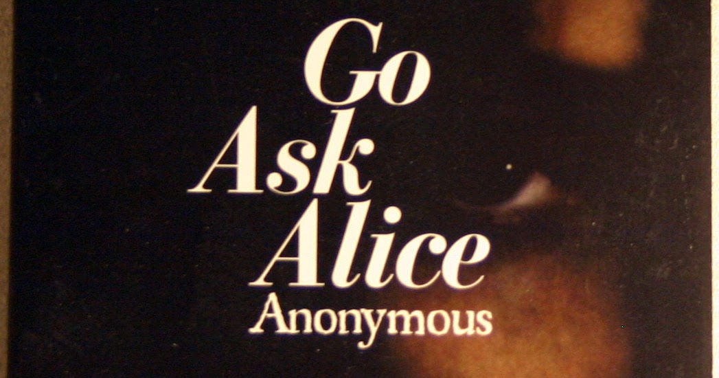 Book Review Blog Go Ask Alice by Anonymous
