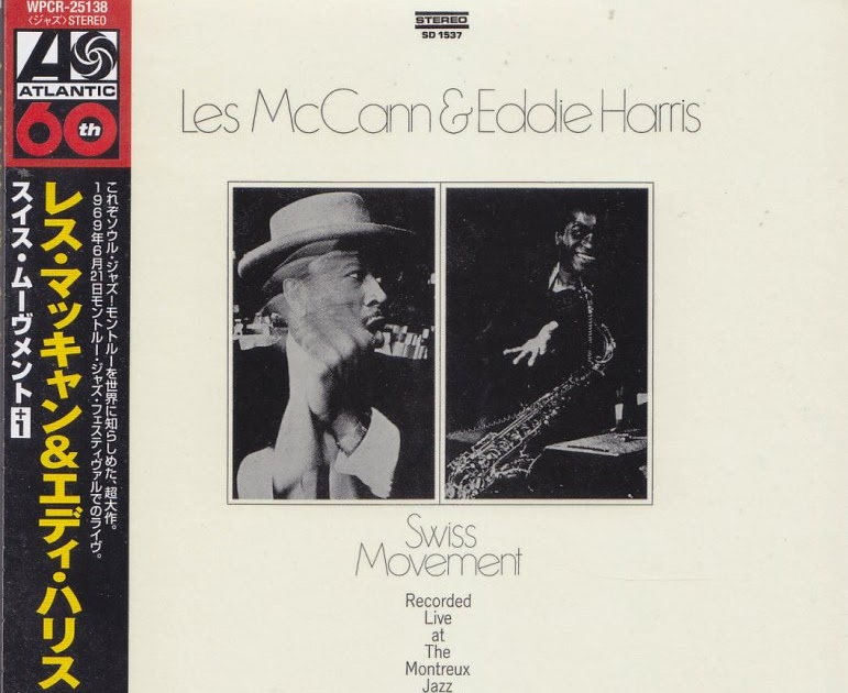 Les McCann Eddie Harris Compared To What Les McCann Eddie Harris Compared To What
