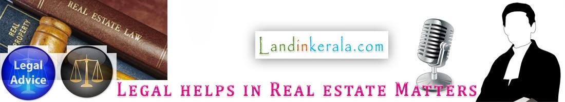 Legal Help in Real Estate Matters in Kerala 