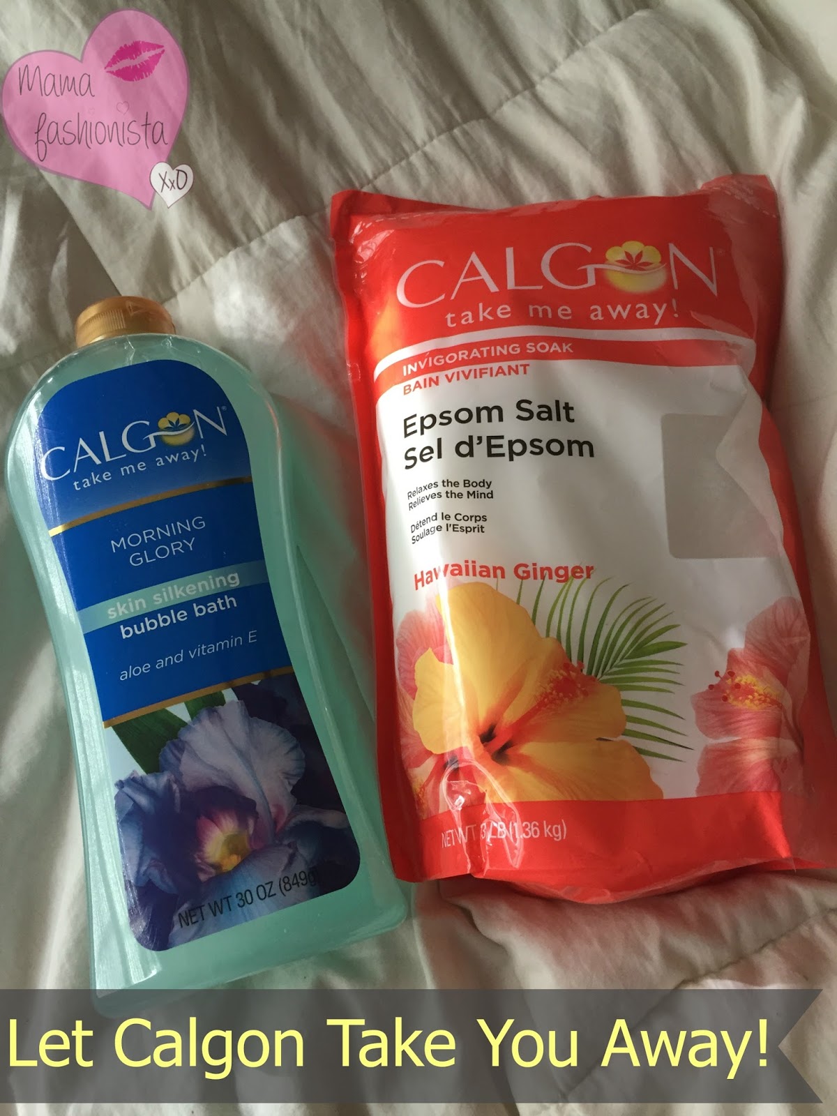 Mama Fashionista Let Calgon Take You Away!