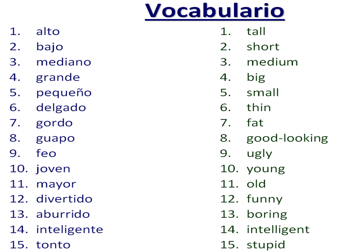 Español: Semana 2: Physical Description / Descripción Física