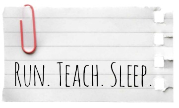 Run Teach Sleep