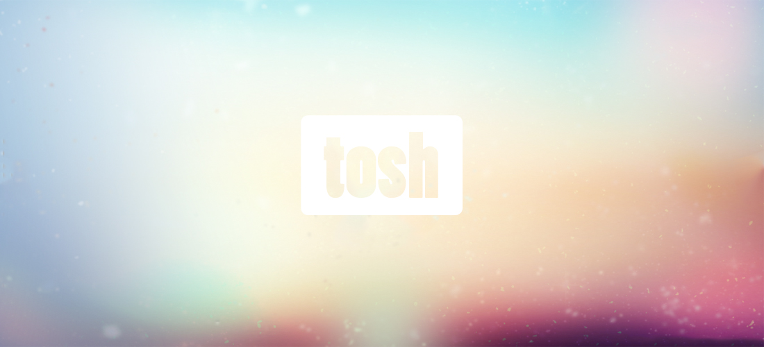 Tosh 