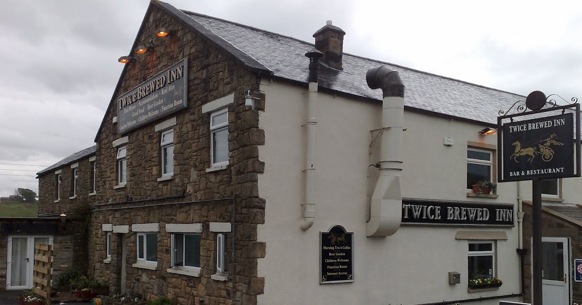 Cask Task The Twice Brewed Inn, Military Road, Bardon Mill, Hexham