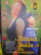 HIDUPLAH ANAKKU IBU MENDAMPINGIMU