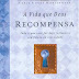 A Vida Que Deus Recompensa - Bruce Wilkinson