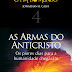 Coleção O Fim Do Mundo Vol. 4 - As Armas Do Anticristo - Jonathan Cash