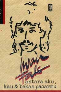Download Album Iwan Fals : Antara Aku, Kau dan Bekas Pacarmu