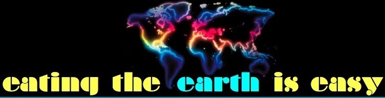 eating the earth is easy