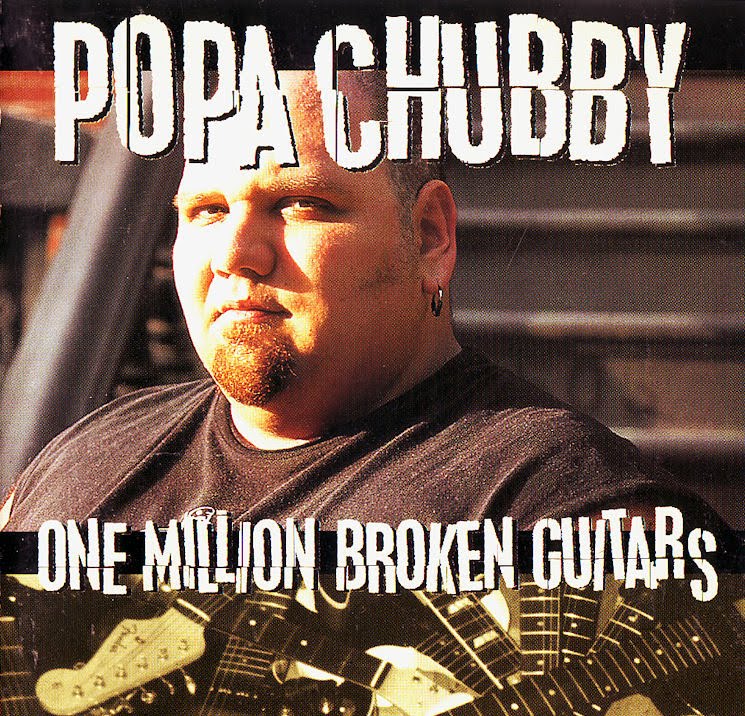 [Popa+Chubby+-+One+million+broken+guitars+1997.jpg]