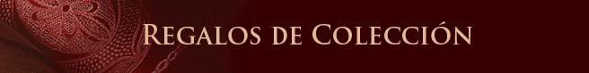 Regalos de Colección
