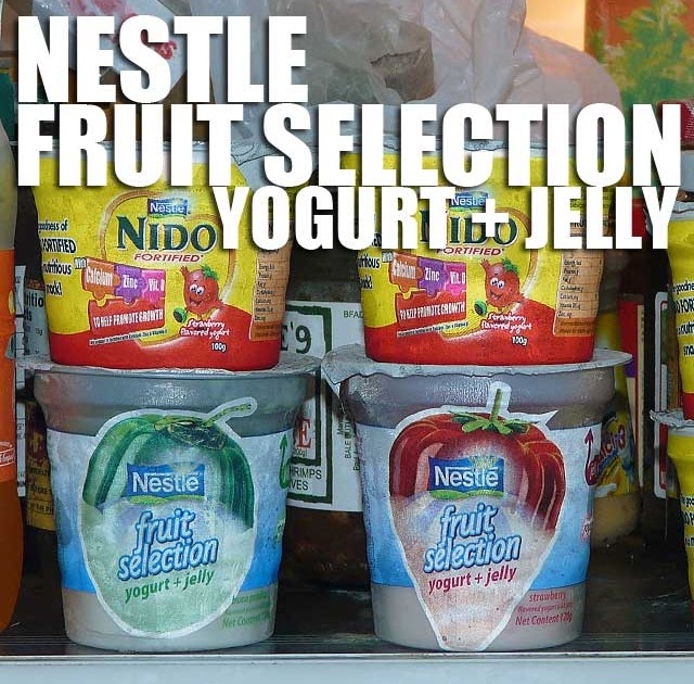 Nestlé Fruit Selection yogurt with Jelly, a new twist to my favorite yogurt snack Ivan About Town