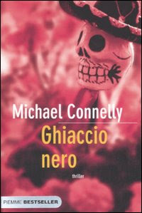 Recensione libro Michael Connelly - Ghiaccio Nero