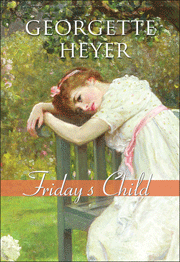 Review: Friday’s Child by Georgette Heyer