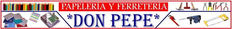 Ferreteria y Papeleria Don Pepe