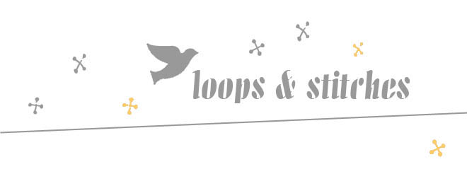 Loops and Stitches