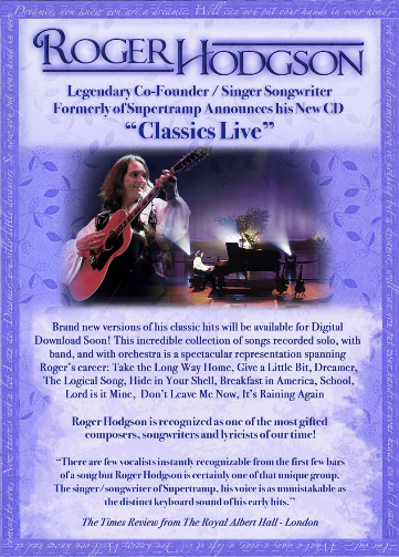 Roger Hodgson - Classics Live Advance Release Roger Hodgson - Classics Live Advance Release