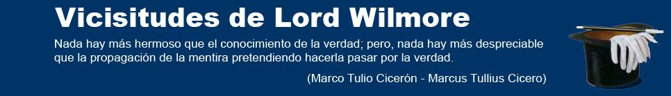 Vicisitudes de Lord Wilmore