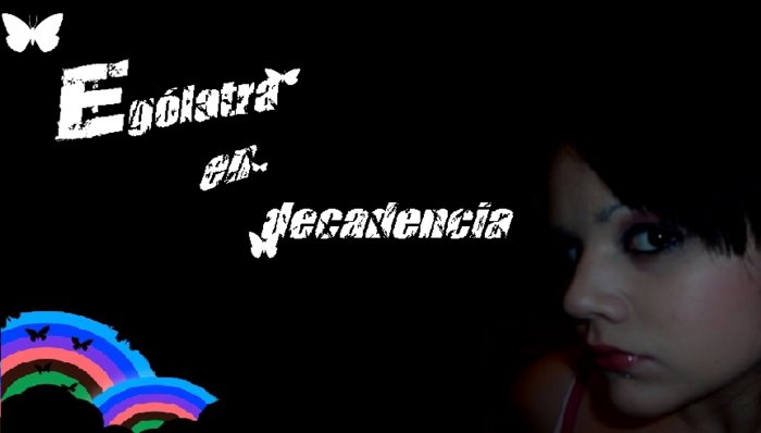 Ególatra en decadencia