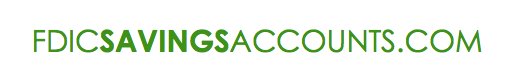 FDIC Savings Accounts - High Interest - FDIC Insured