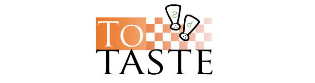 To Taste