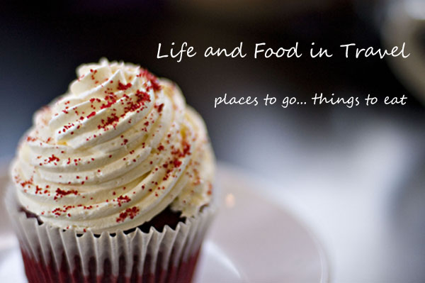 Life and Food in Travel