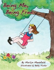 Being Me, Being Free by Marilyn Mansfield