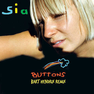 Sia - Buttons (Bart Hendrix Remix)