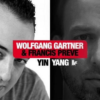 Francis Preve And Wolfgang Gartner - Yin Yang