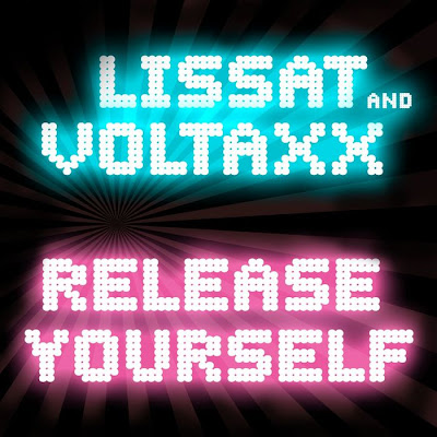Lissat And Voltaxx - Release Yourself