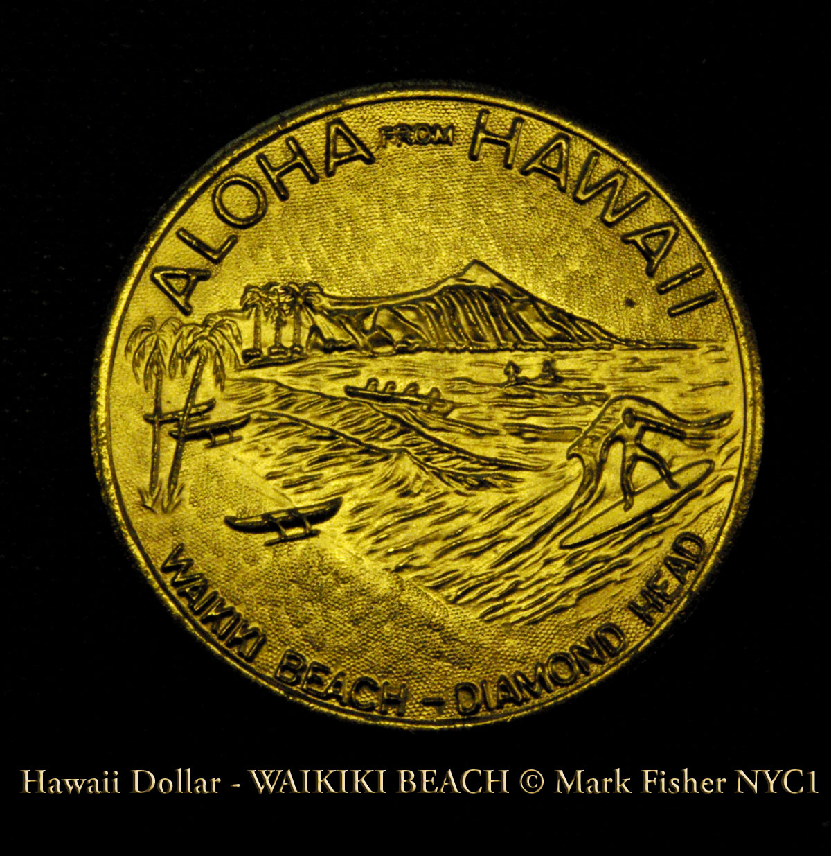 Mark Fisher's World Of Photography ™ The Hawaii Dollar • WAIKIKI BEACH