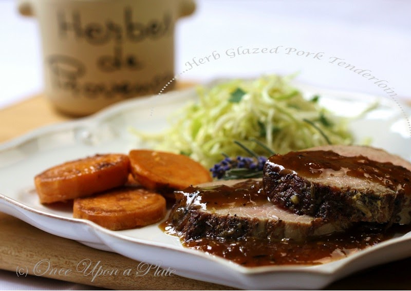 Once Upon a Plate The Recipes Pork Tenderloin with Herb Glaze