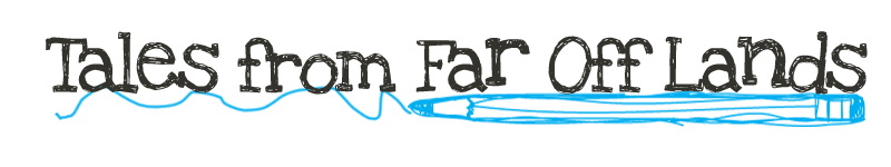 Tales From Far Off Lands