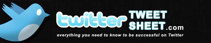 The Twitter Tweet Sheet - Everything you need to know to be successful on Twitter.