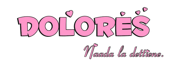 ».• D   o   L   o   r   e   s · #