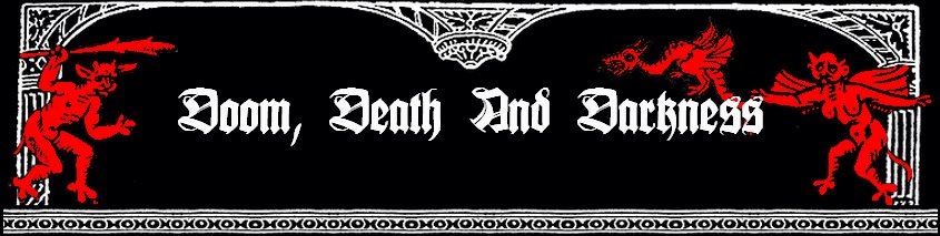 Doom, Death and Darkness