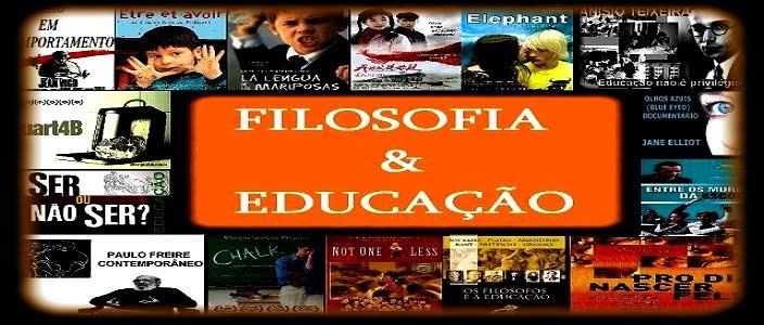 FILOSOFIA E EDUCAÇÃO