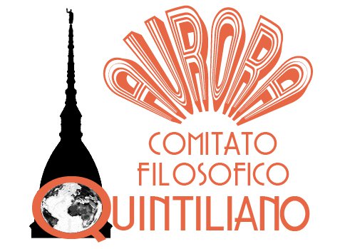 Q AURORA Comitato filosofico dell'Associazione Culturale Quintiliano (TO)