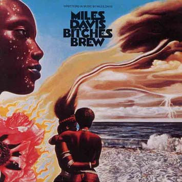 Sobre "Bitches Brew", de Miles Davis Sobre "Bitches Brew", de Miles Davis