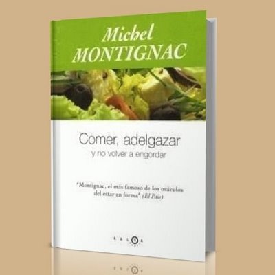 MegaPack  de Dietas Comer%2C+adelgazar+y+no+volver+a+engordar+-+Michel++Montignac