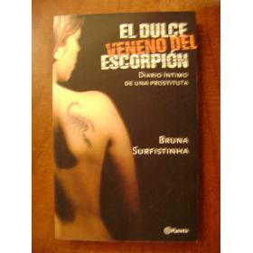 Descargar El Dulce Veneno Del Escorpion Libro