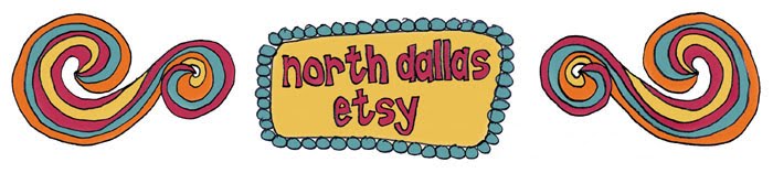 Welcome to the North Dallas Etsy Team!