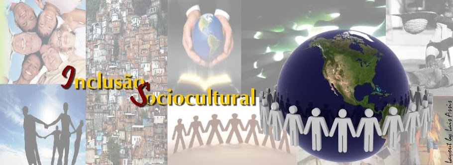 INCLUSÃO SOCIOCULTURAL