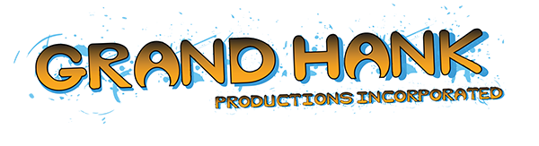 Grand Hank Productions Incorporated
