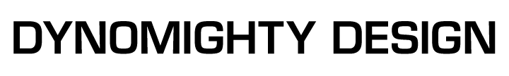 Dynomighty Design