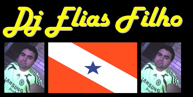 DJ ELIAS FILHO